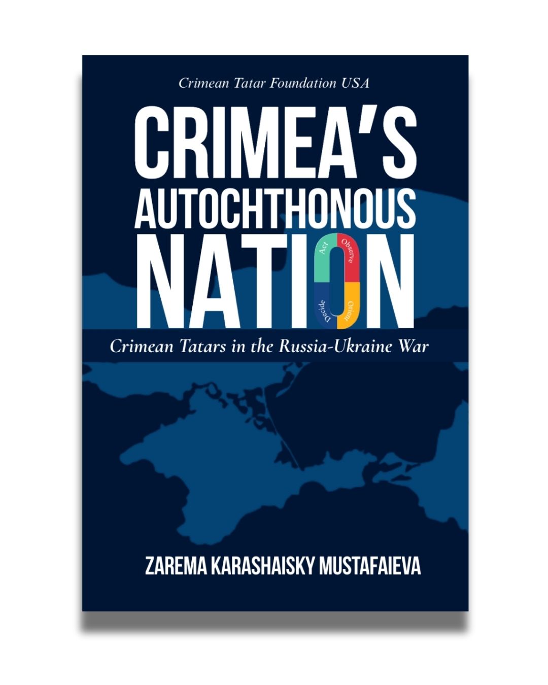 Crimea's Autochthonous Nation — scholarly monograph cover